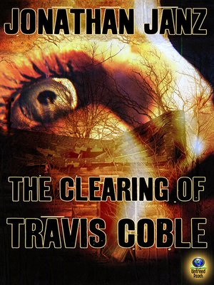 cover image of The Clearing of Travis Coble